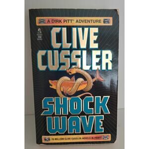 Shock Wave by Clive Cussler A Dirk Pitt Adventure Thriller Action Adventure